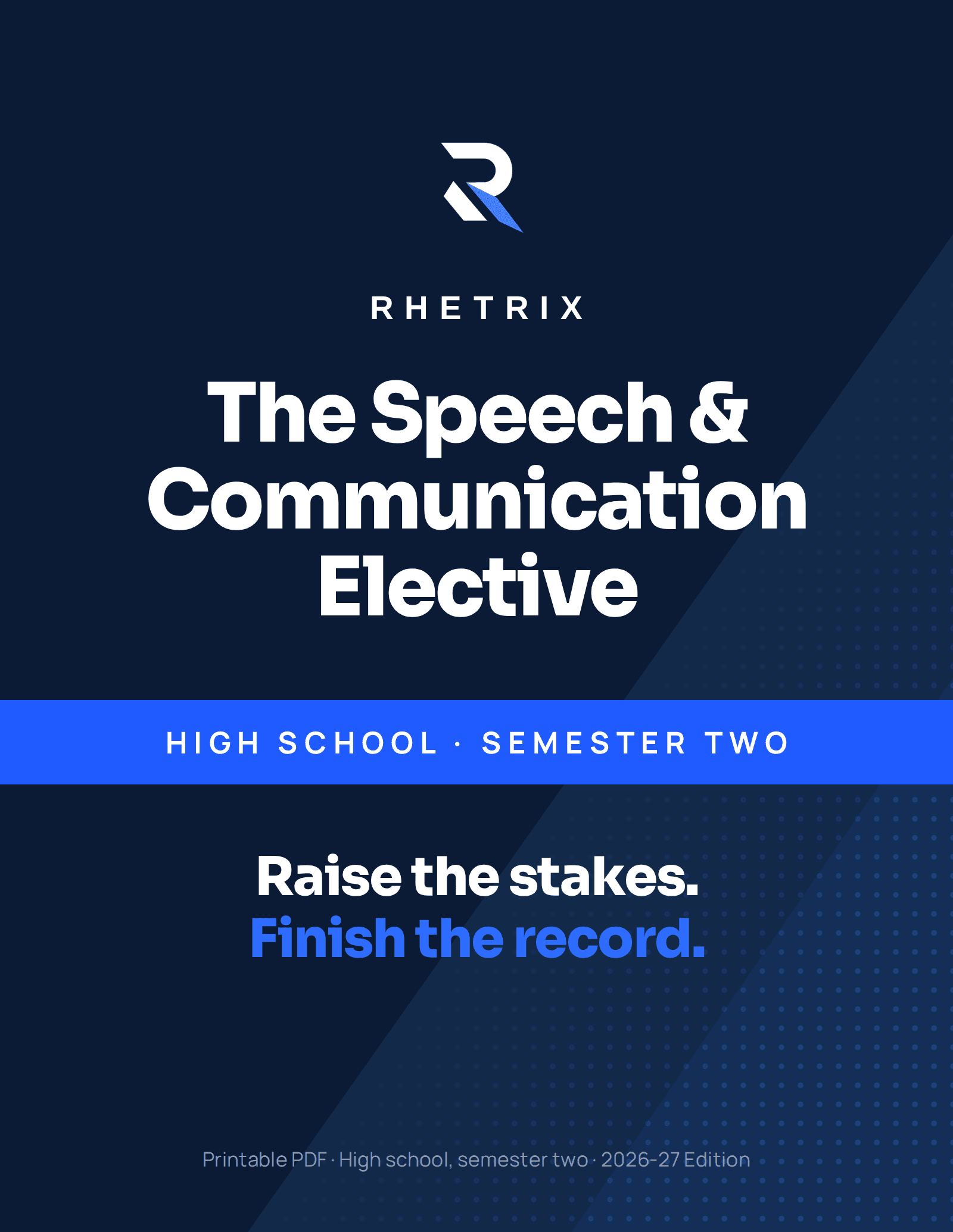 The Speech & Communication Elective, High School Semester Two cover, 2026-27 Edition, printable PDF