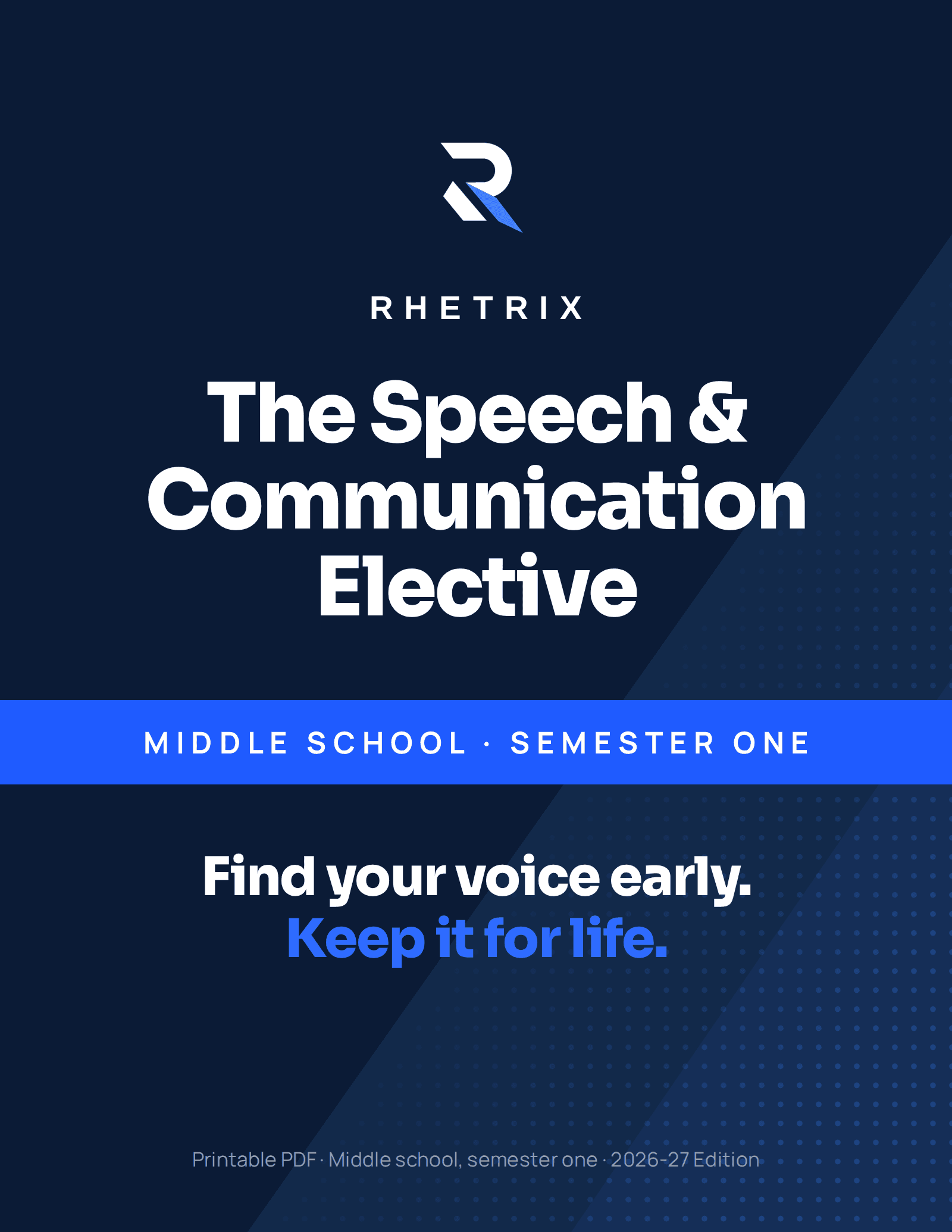 The Speech & Communication Elective, Middle School Semester One cover, 2026-27 Edition, printable PDF