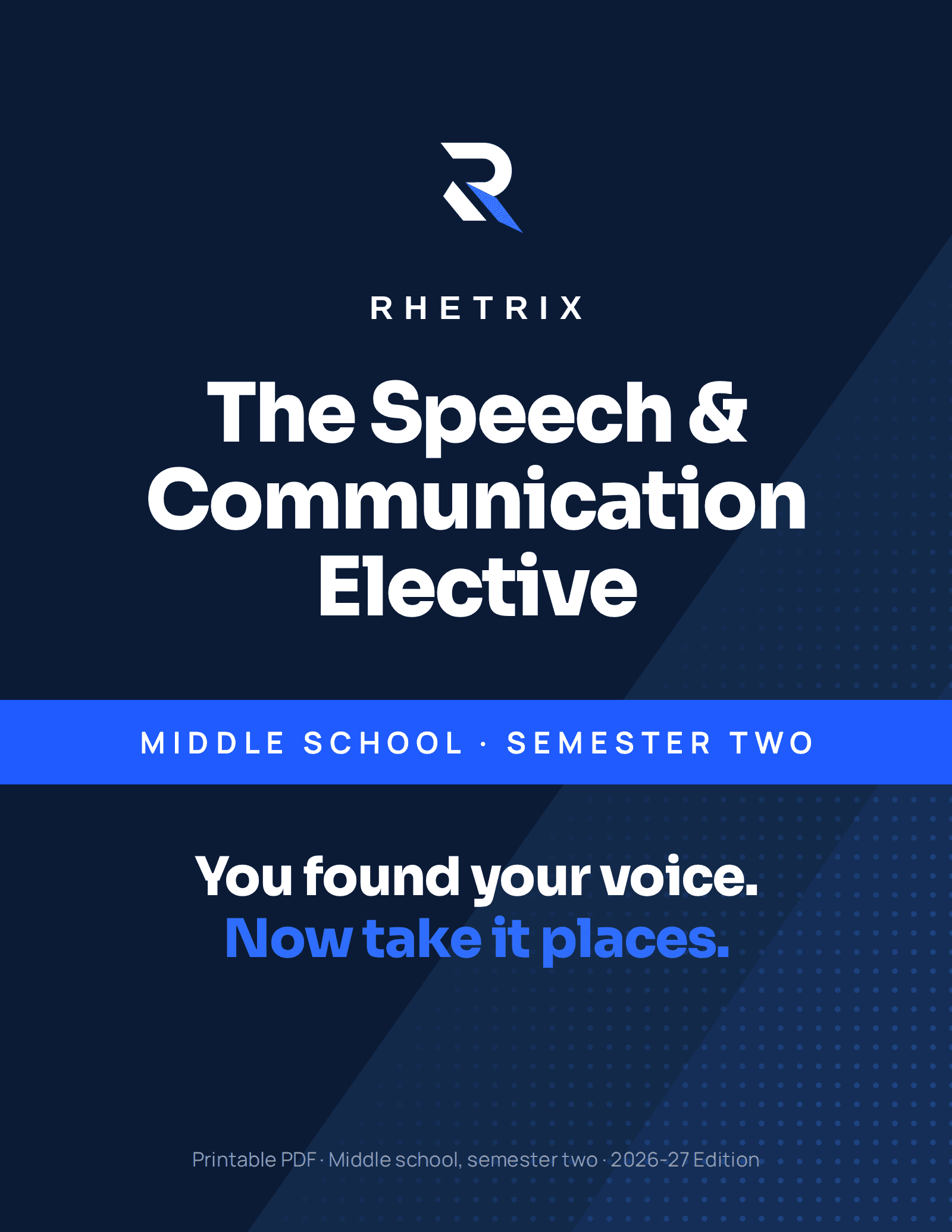 The Speech & Communication Elective, Middle School Semester Two cover, 2026-27 Edition, printable PDF