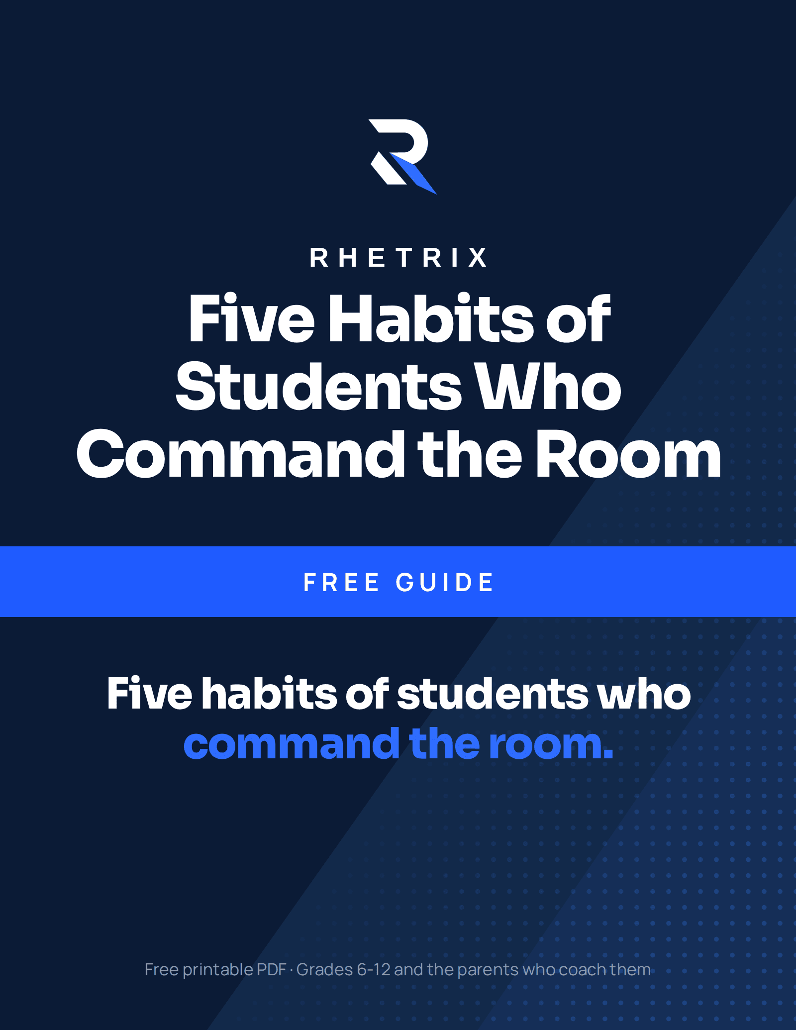 Five Habits of Students Who Command the Room cover, 2026-27 Edition, printable PDF
